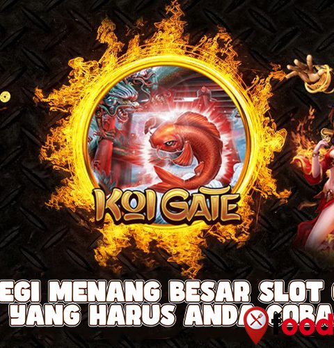 Strategi Menang Besar Slot Gacor yang Harus Anda Coba